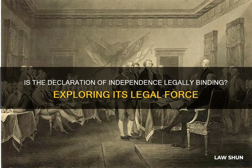does the declaration of independence have the force of law