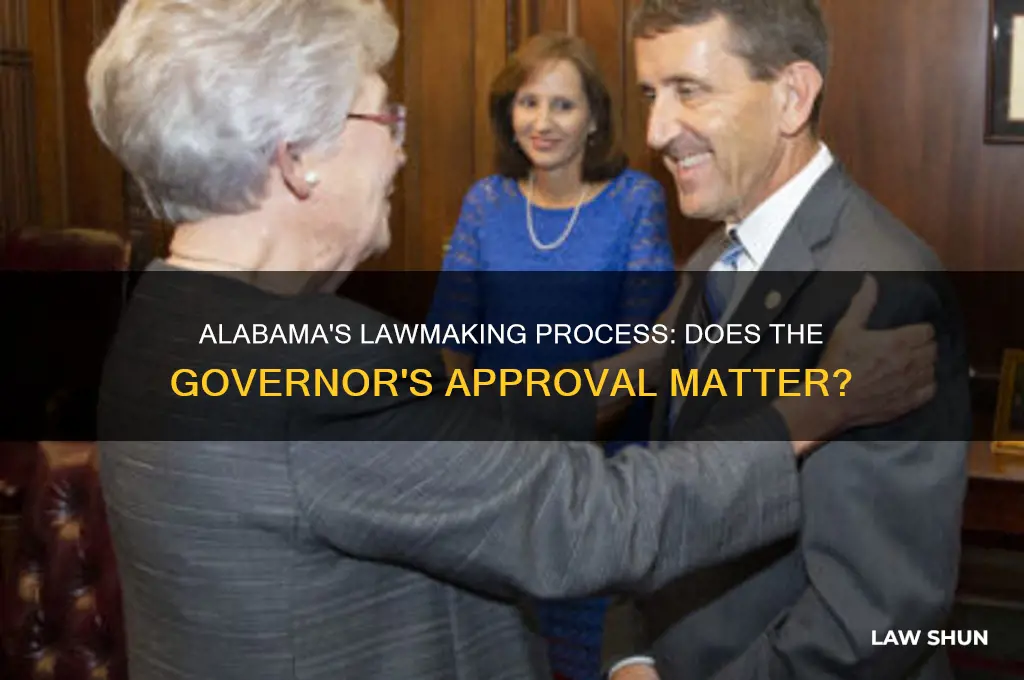 does the governor have to approve a law in alabama