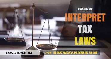 IRS: Interpreting Tax Laws for You