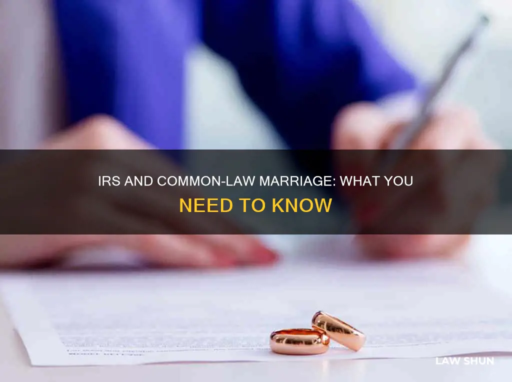 does the irs recognize common law marriage