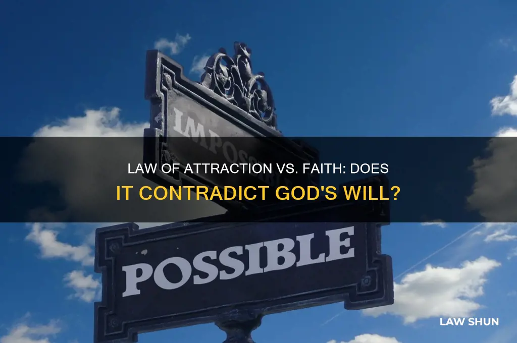 does the law of attraction go against god