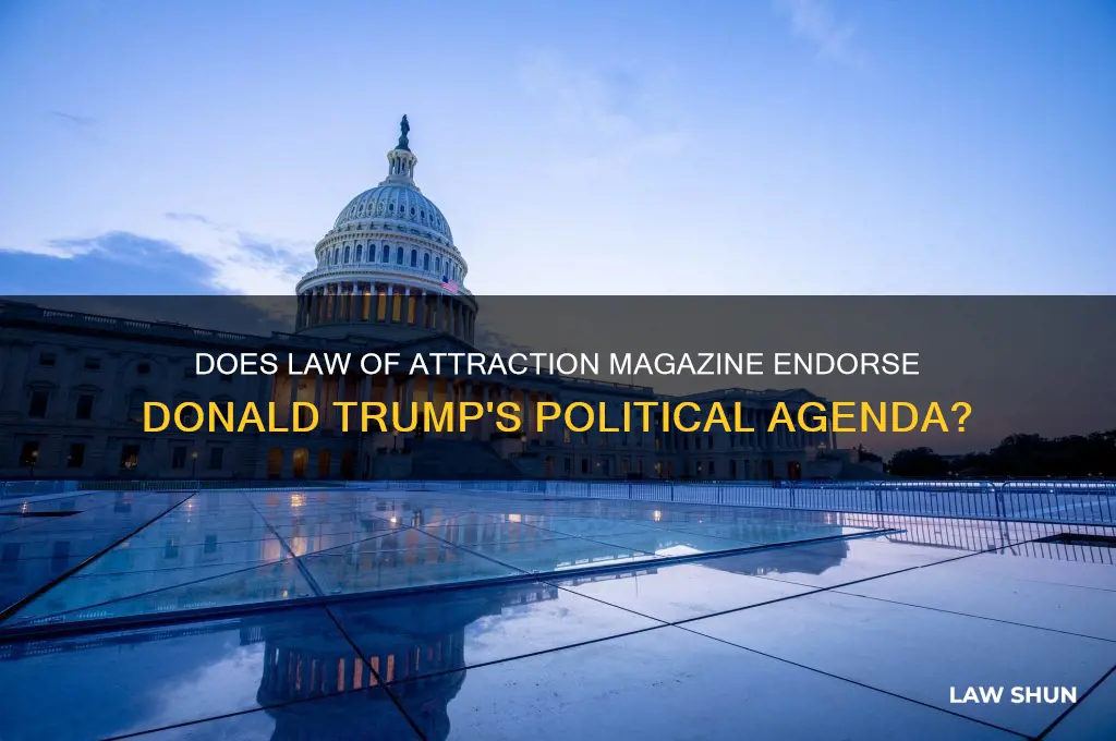 does the law of attraction magazine support donald trump