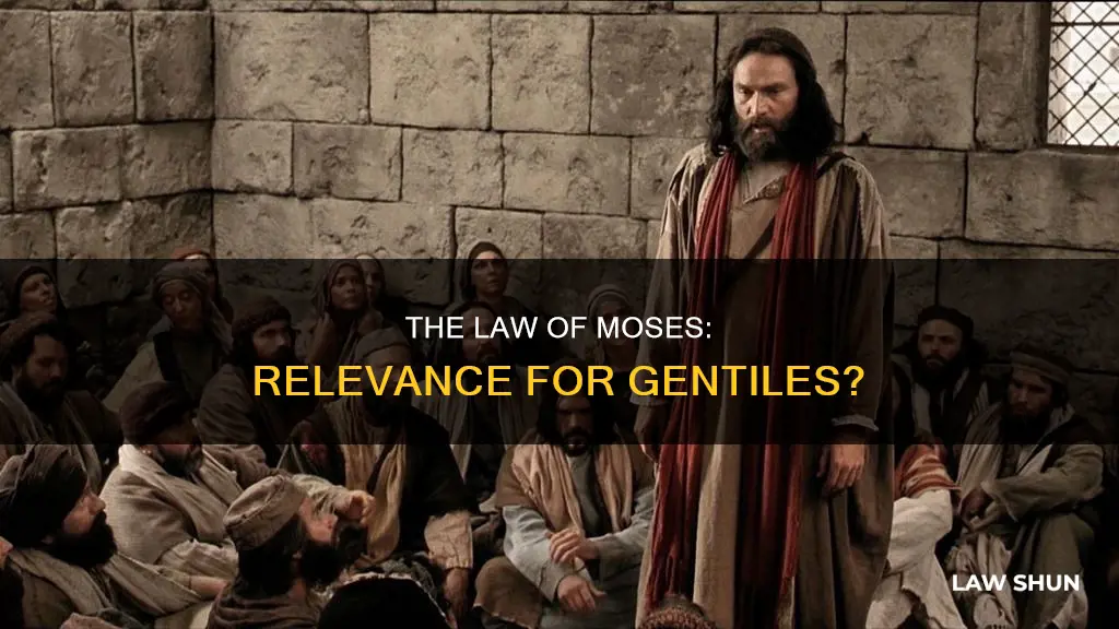 does the law of moses apply to gentiles