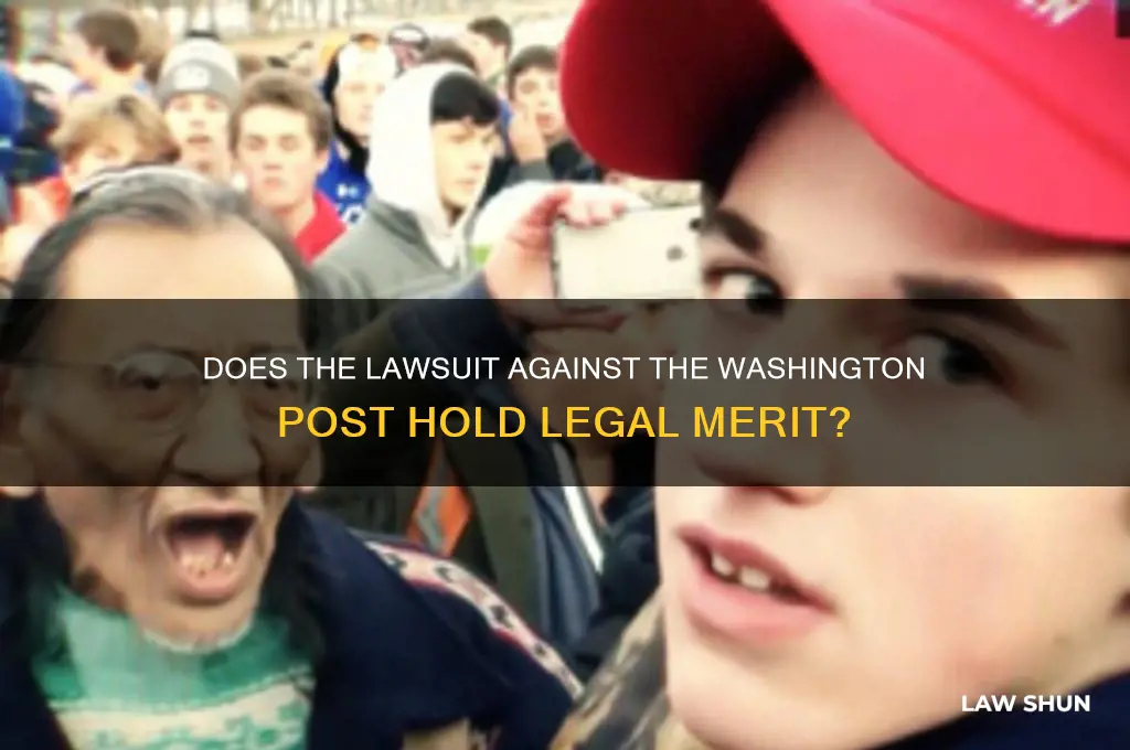 does the law suit against the washington post have merit