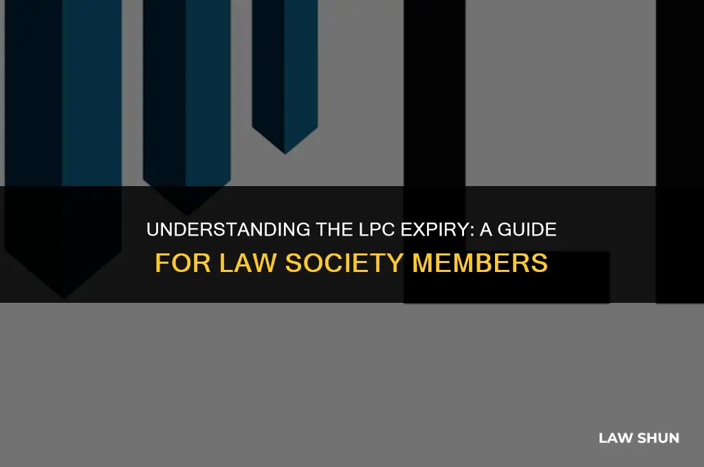Understanding The Lpc Expiry: A Guide For Law Society Members | LawShun