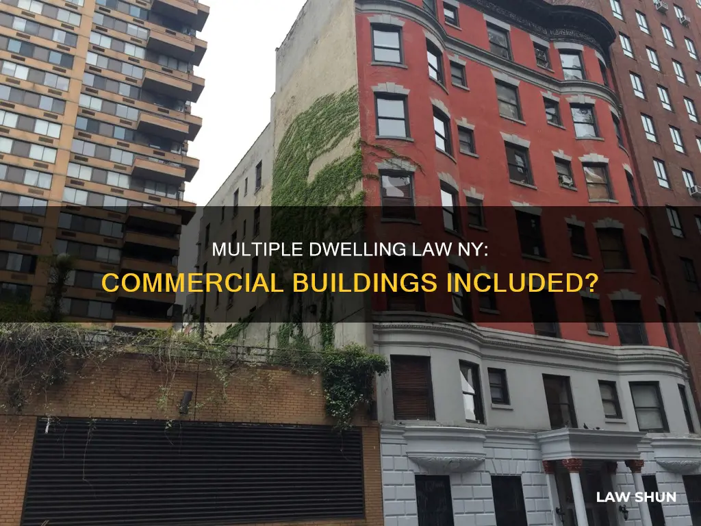 does the multiple dwelling law ny apply to commercial buildings