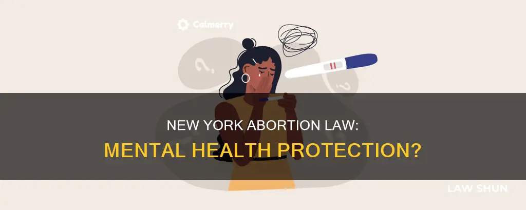 does the nys abortion law cover mental health