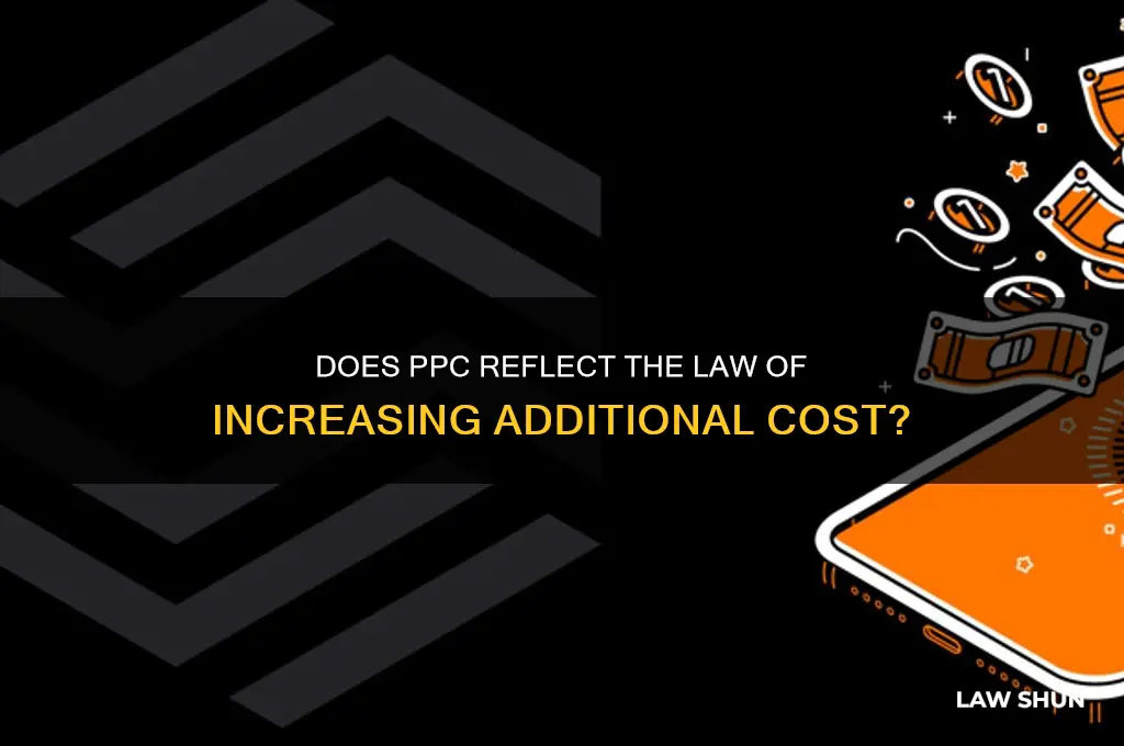 does the ppc illustrate the law of increasing additional cost