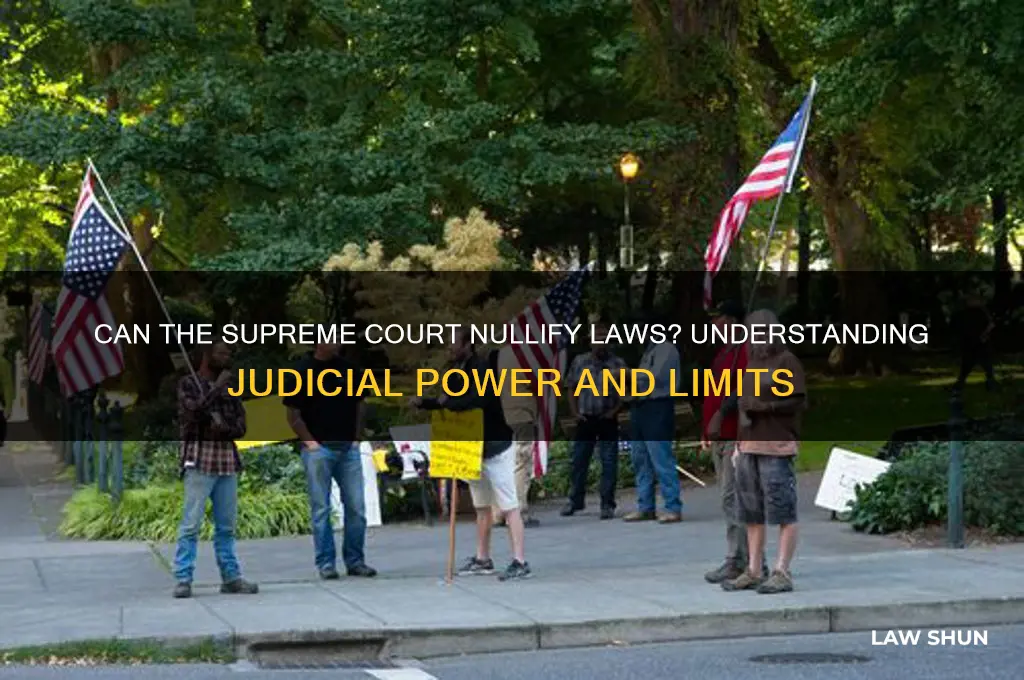 does the surpreme court nollify lawas