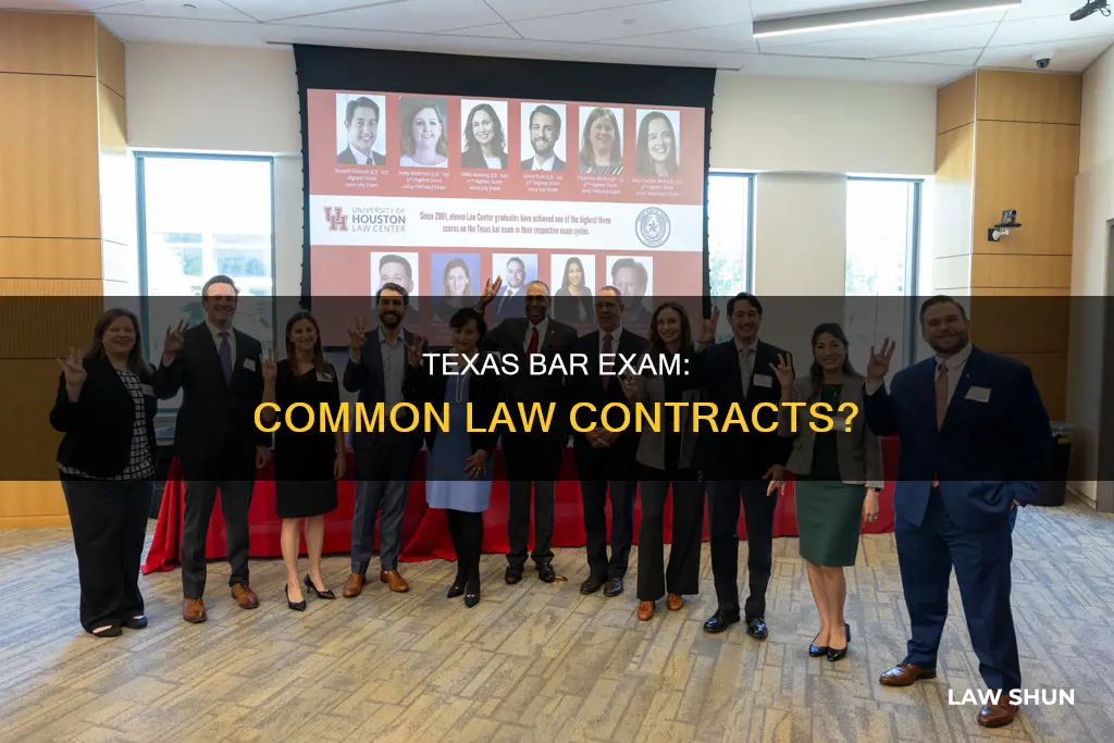 does the texas bar exam test common law for contracts