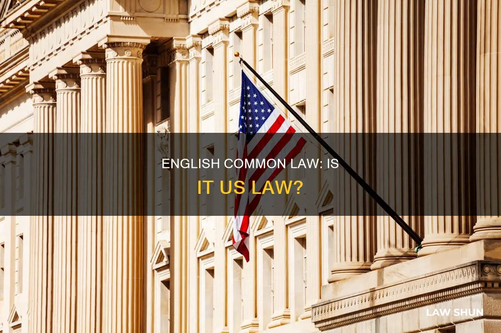 does the us have english common law