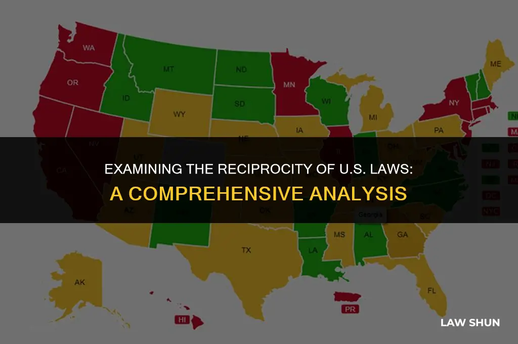 does the us reciprocate its laws