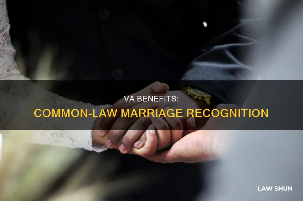 does the va honor common law marriage