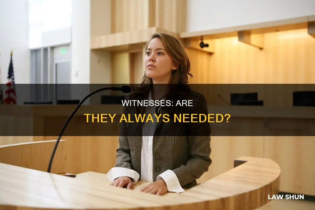 does there have to be a wittness case law