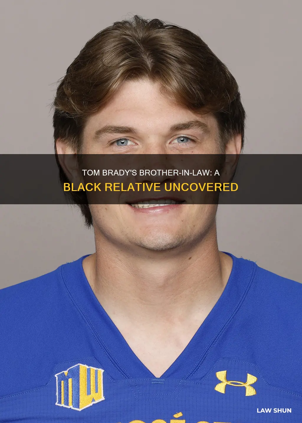 does tom brady have a black brother in law