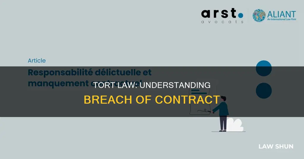 does tort law include breach of contract