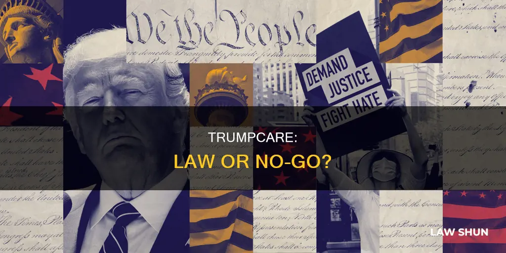 does trumpcare become law