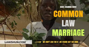 Uganda's Stance on Common Law Marriage