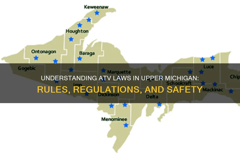 does upper michigan have atv laws