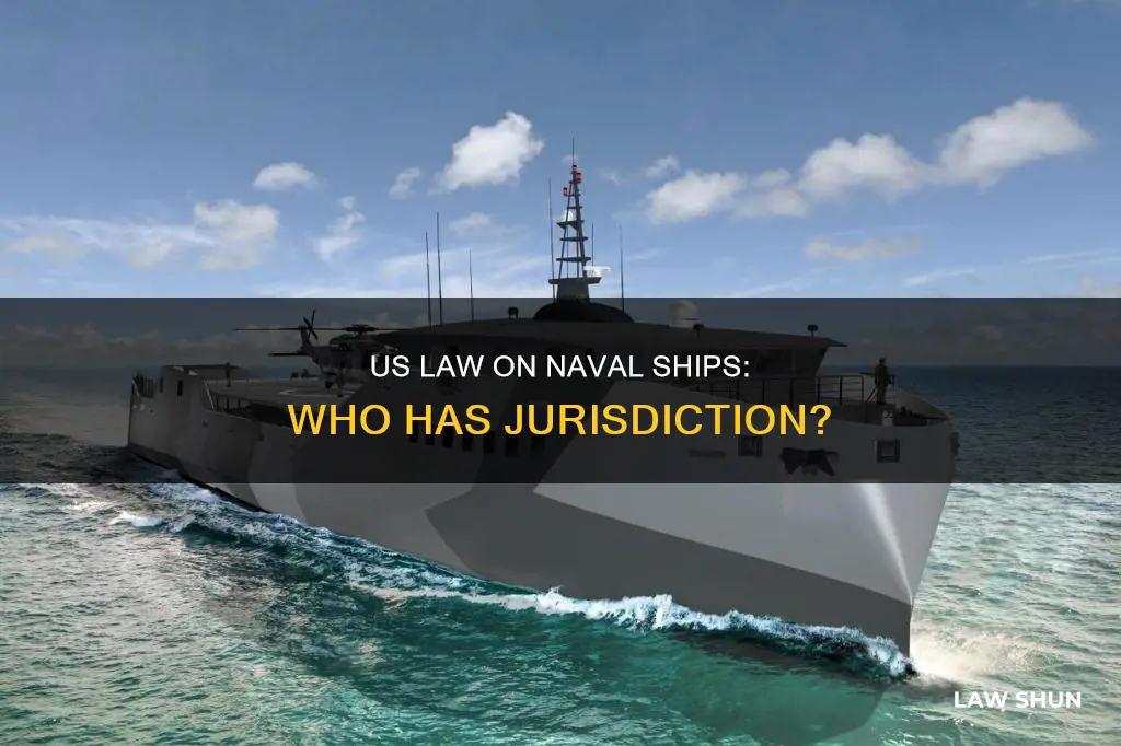 does us law apply on naval ships