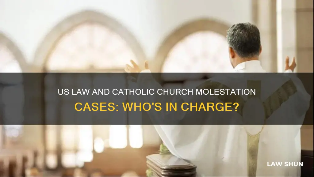 does us law oversee catholic molestation cases