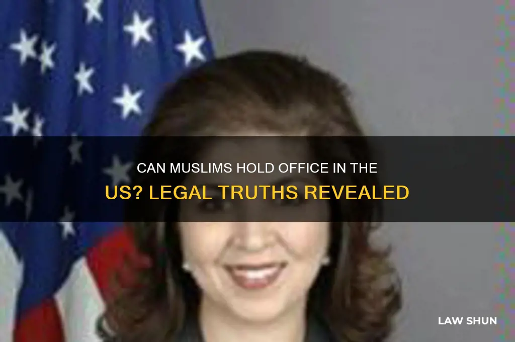 does us law prohibit muslims from office