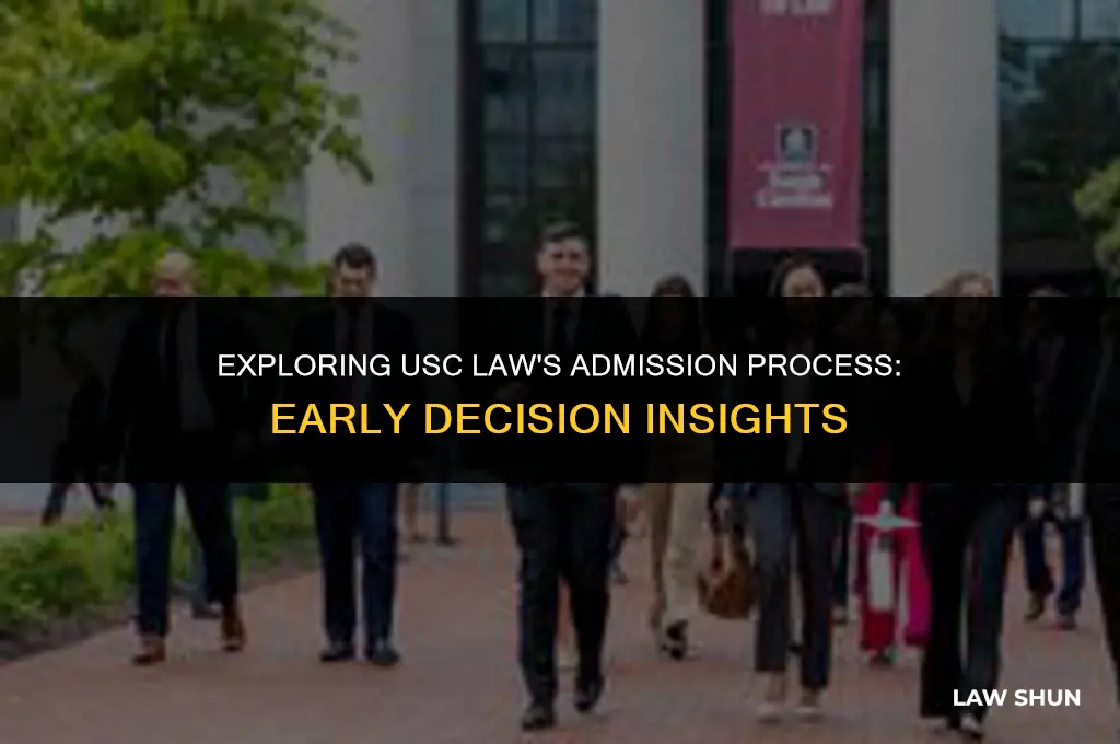 does usc law have early decision
