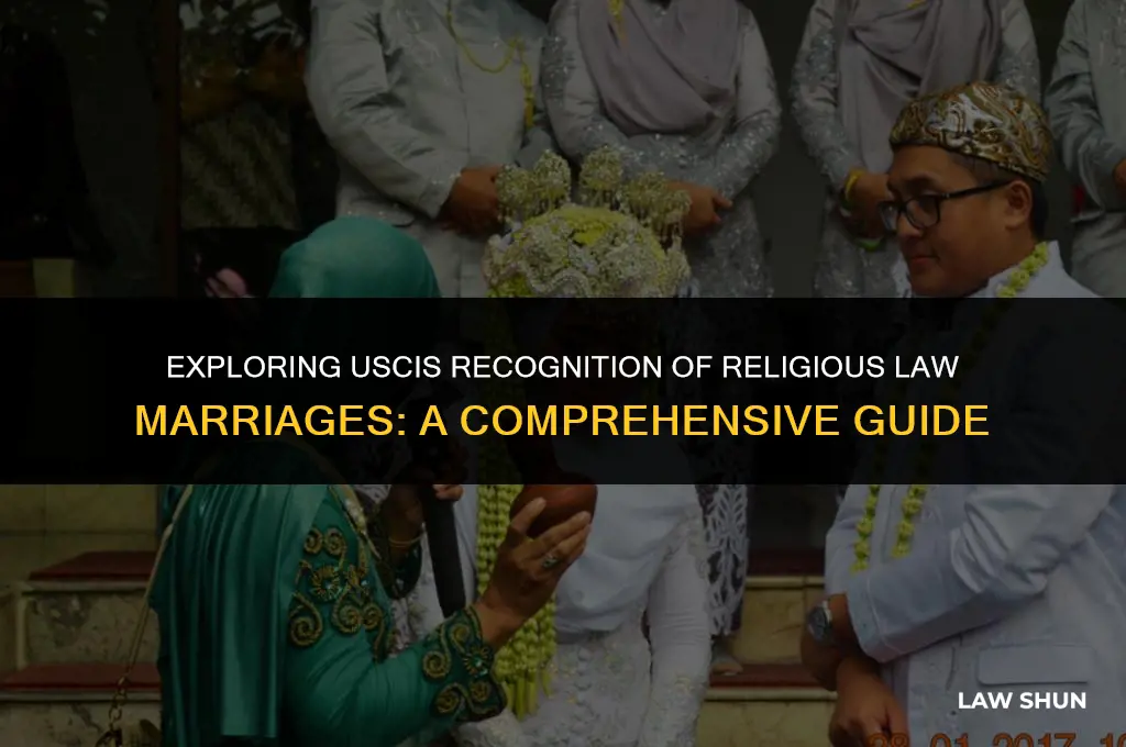 does uscis accept religious law marriages