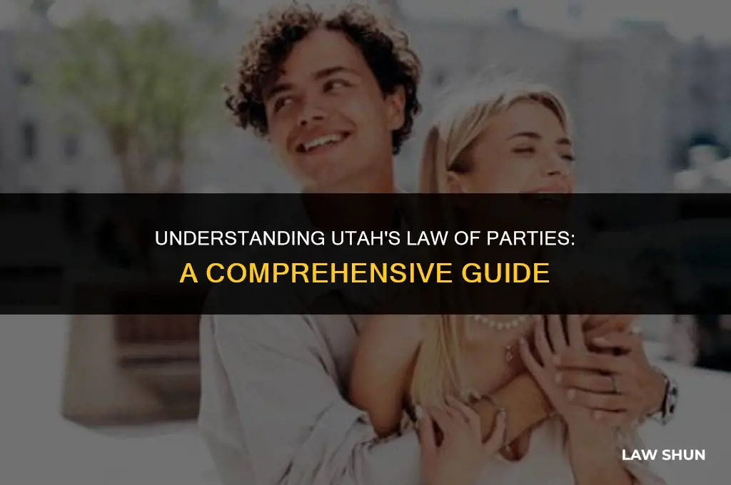 does utah have law of parties