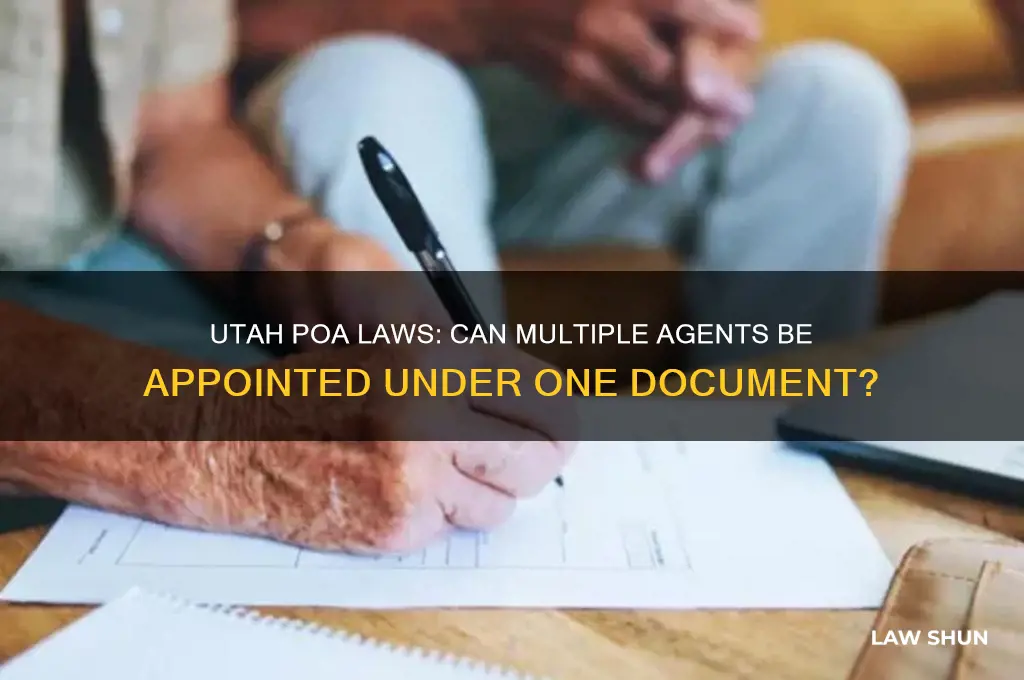 does utah law allow more than one agent on poa