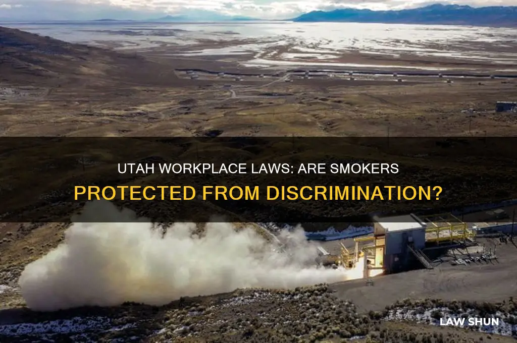 does utah law ban discrimination against smokers in the workplace