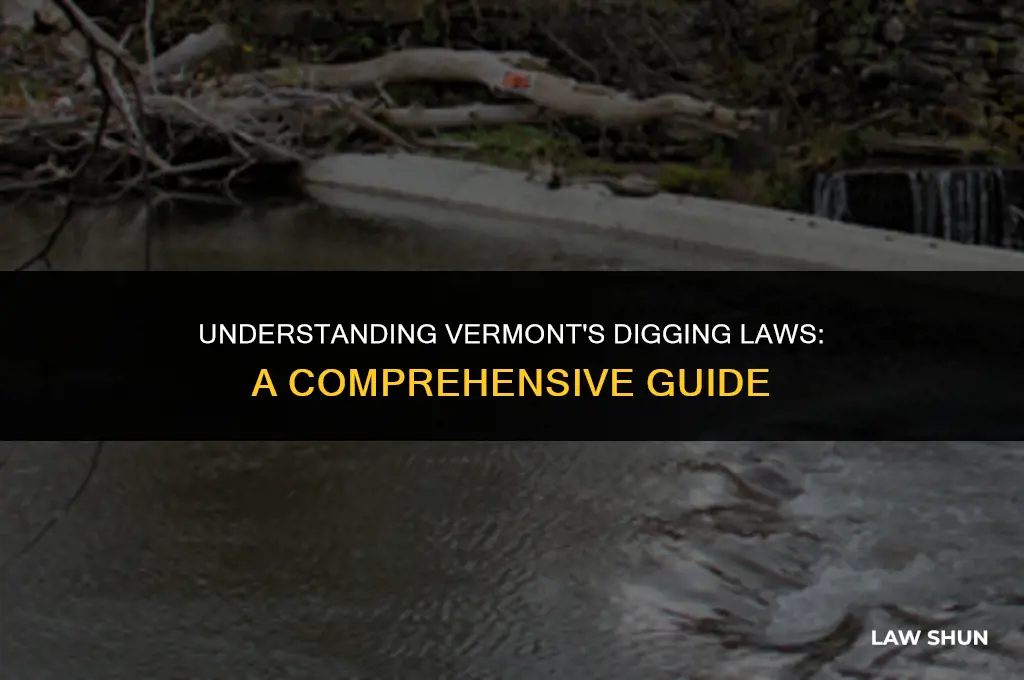 does vermont have a digging law