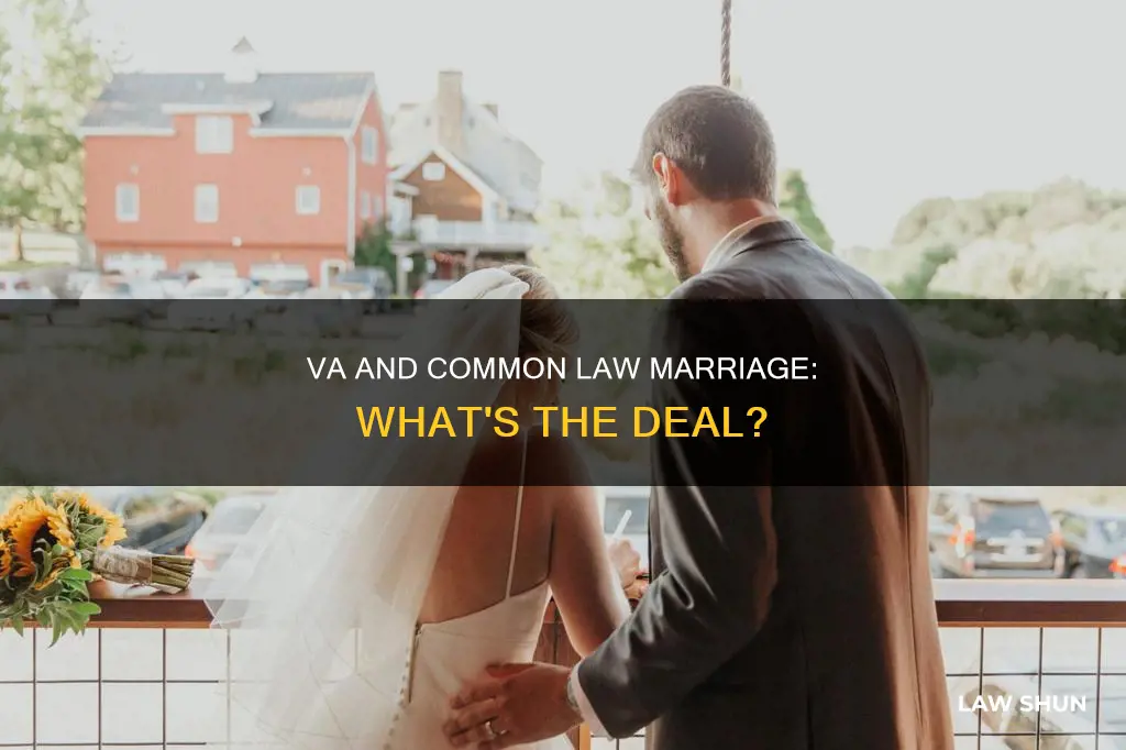 does veteran affairs recognize common law marriage