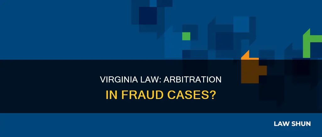 does virgina law prohibite arbitration in cases of fraus