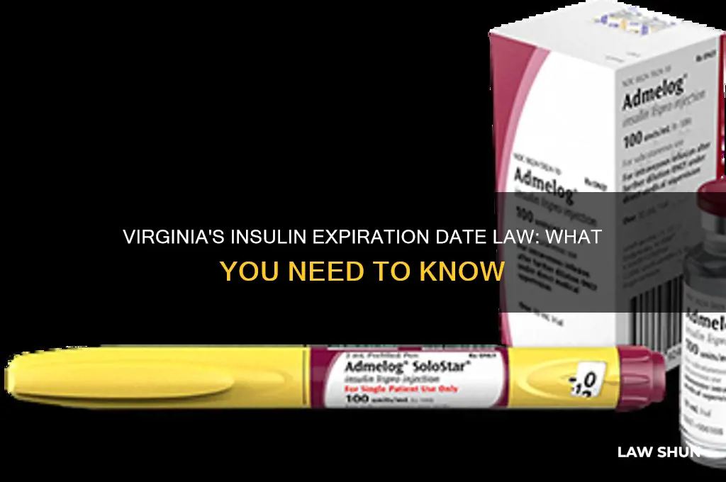 does virginia have a law concerning expiration dates on insulin