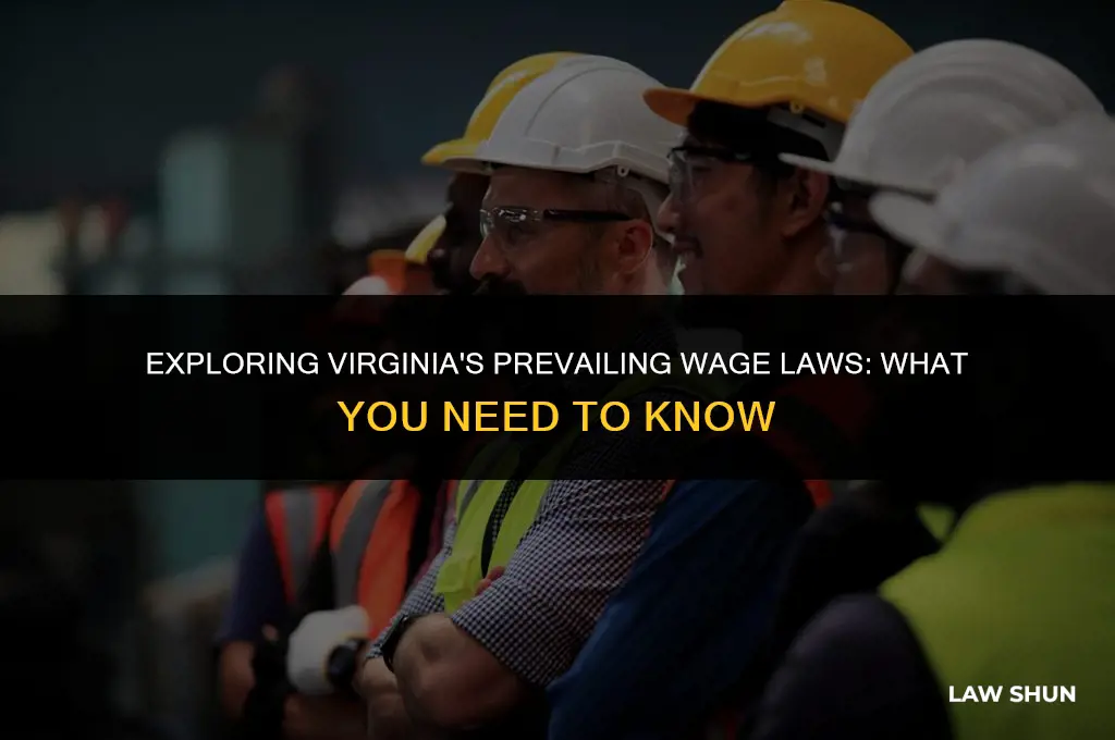 does virginia have prevailing wage laws