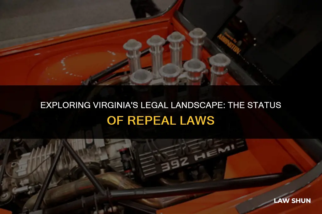does virginia have the repeal laws