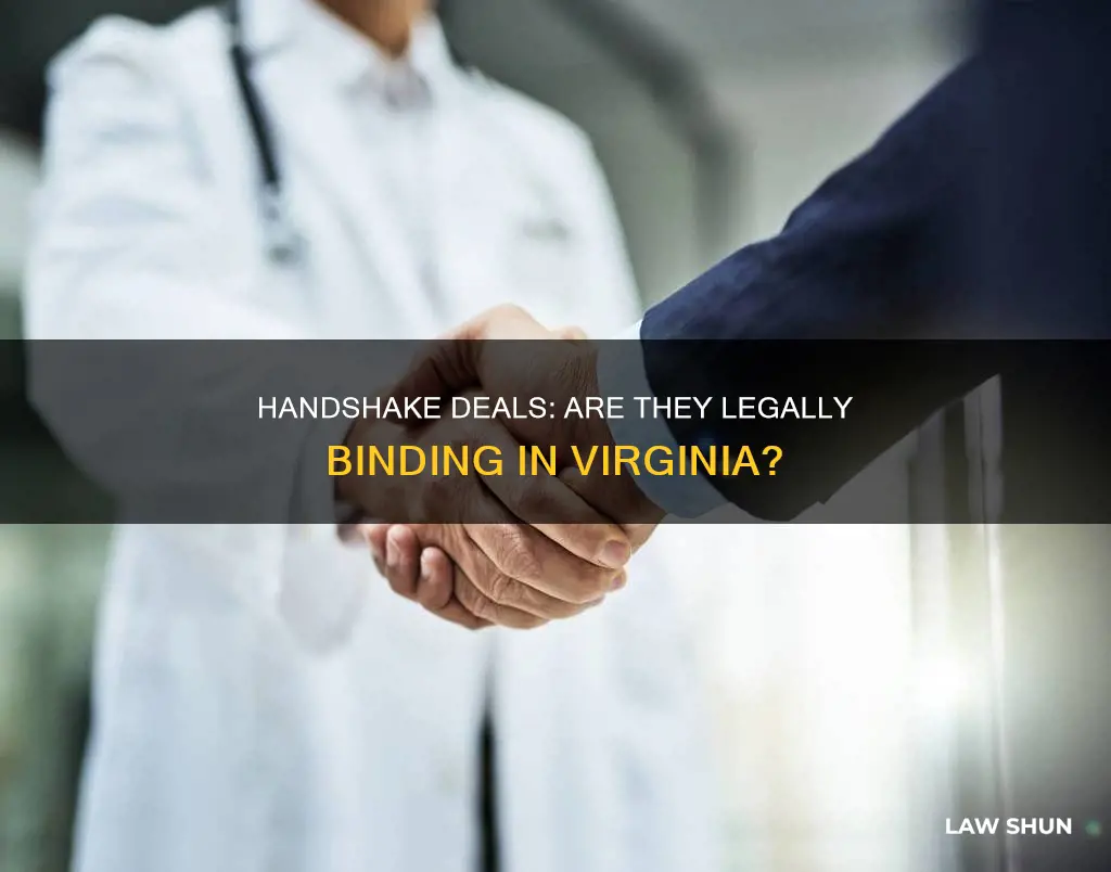 does virginia law honor handshake contracts