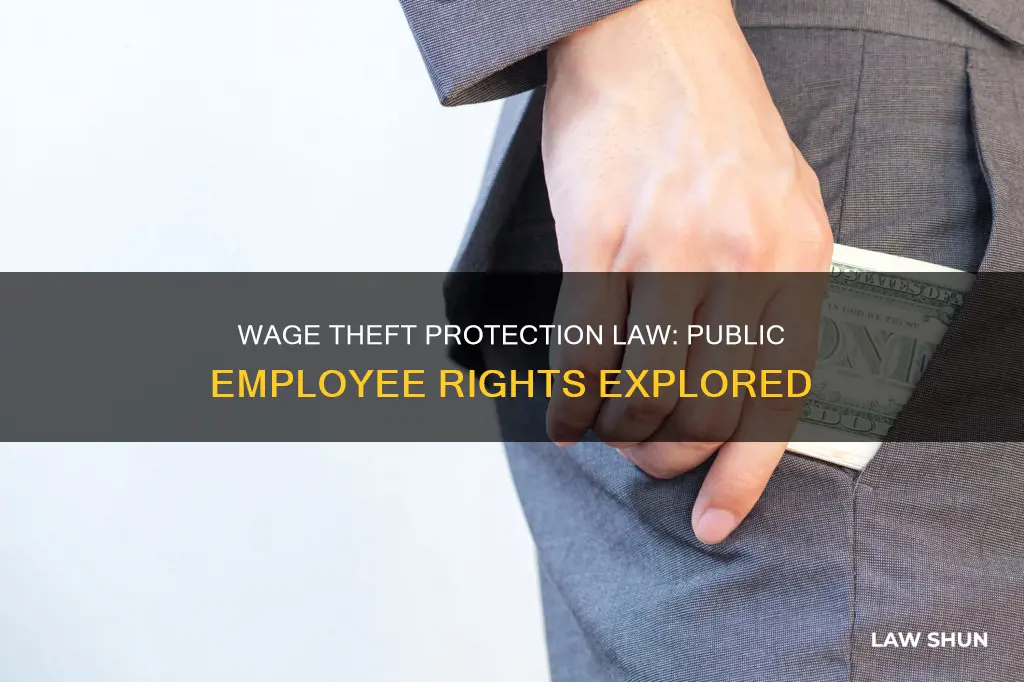 does wage theft protection law apply to public employees