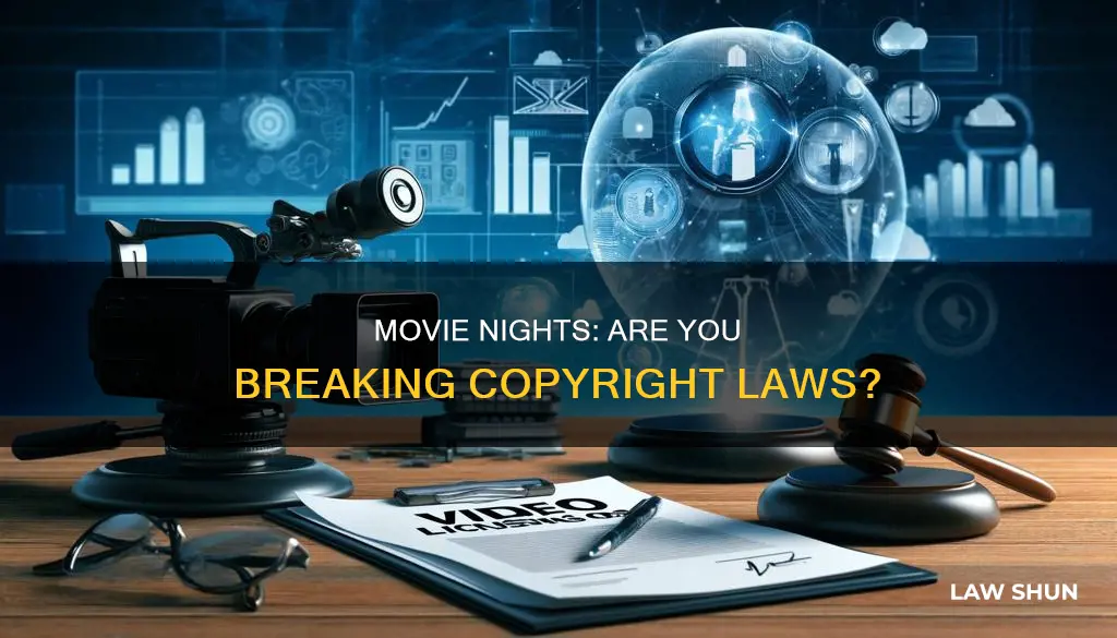 does watching movies with friends break copyright laws