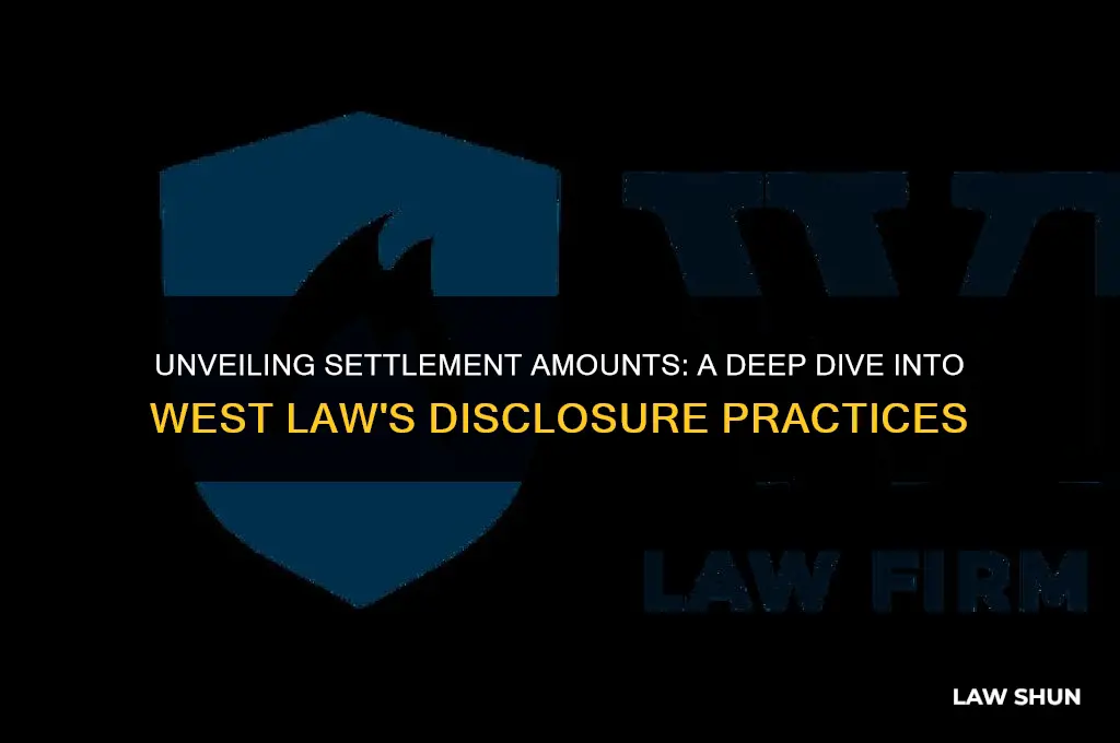 does west law show settlement amounts