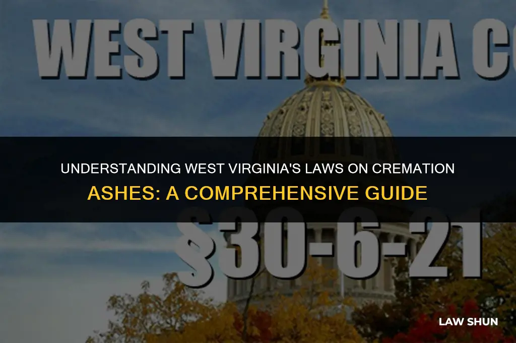 does west virginia cremation ashes laws