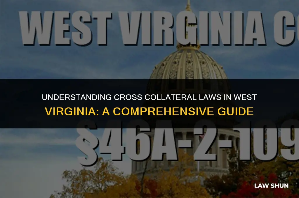 does wv have cross collateral law