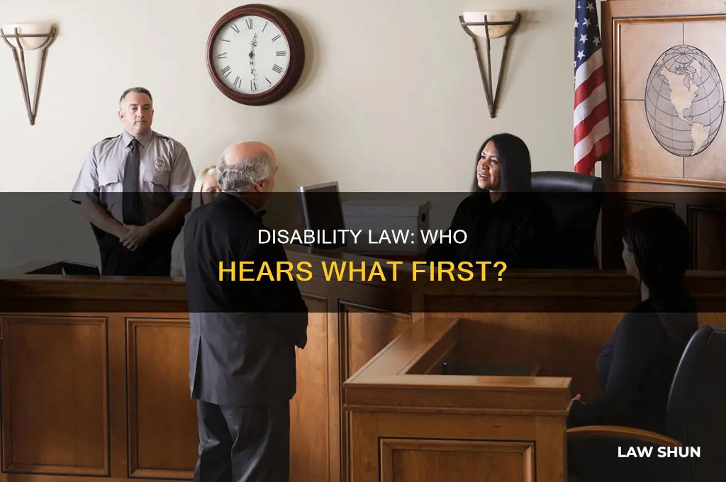 does your lawyer hear first from disability law jude