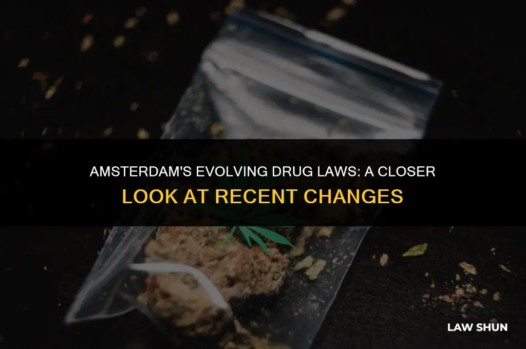 has amsterdam tightened their drug laws