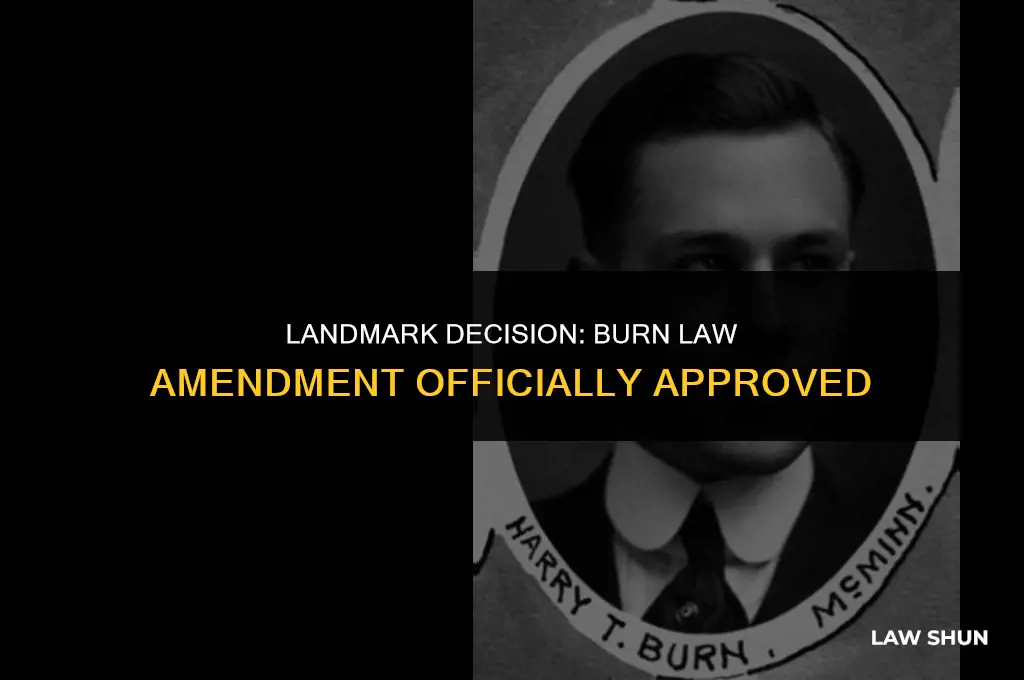has announce approved under burn law