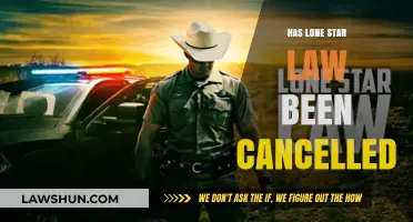Has Lone Star Law Been Cancelled? The Latest Updates