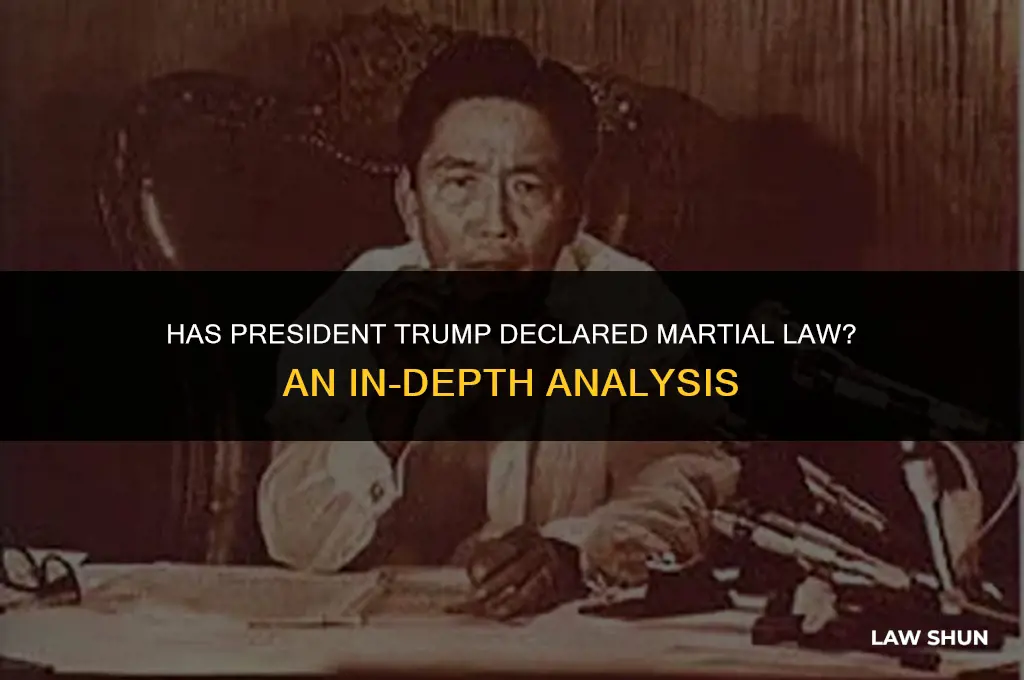 has president trump declared marshall law