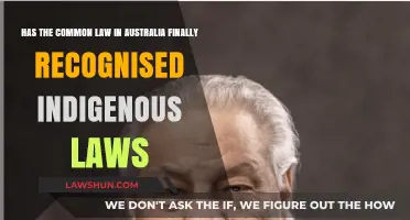 Indigenous Laws: Australia's Common Law Recognition