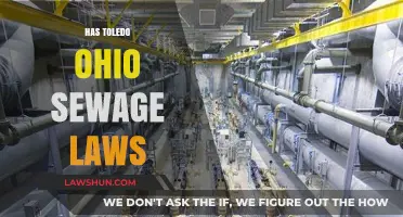 Toledo, Ohio Sewage Laws: Understanding Regulations and Compliance Requirements